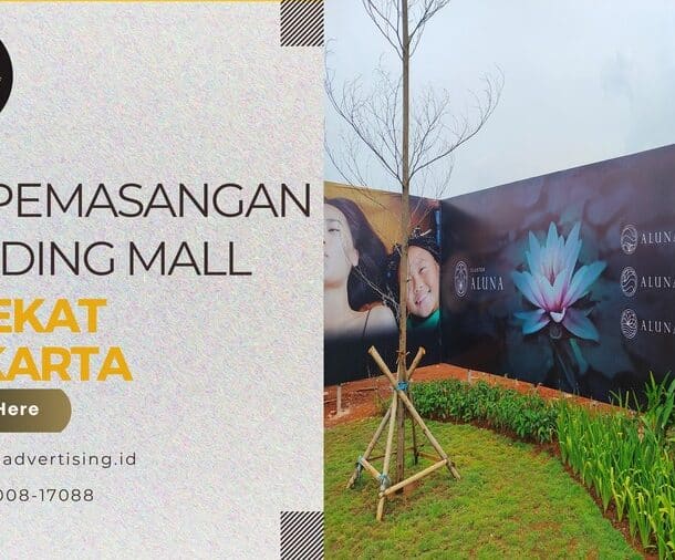 Jasa Pemasangan Hoarding Mall Terdekat di Jakarta