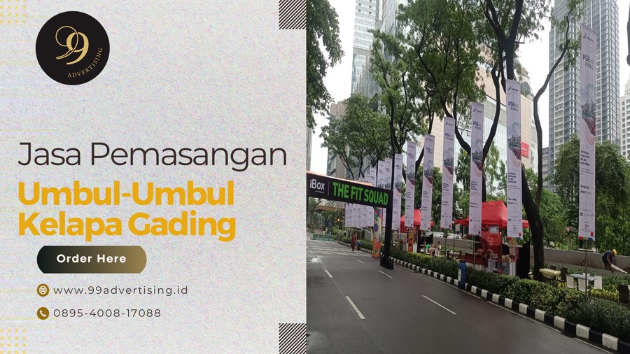 Jasa Pemasangan Umbul-Umbul Kelapa Gading