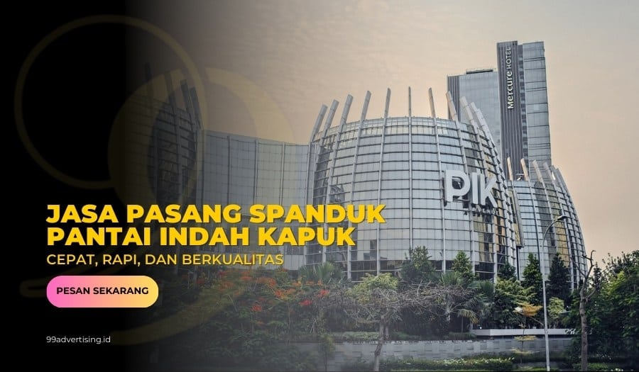 jasa pasang spanduk PIK